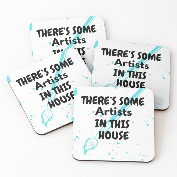 Item preview, There's some artists in this house  designed and sold by ZArtful-Attire.