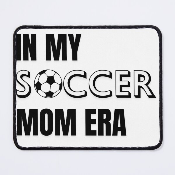 Item preview, In my soccer mom era (White) designed and sold by Ranydrawings.