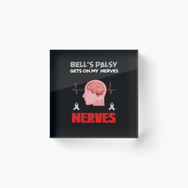 Item preview, Bells Palsy Awareness, Bells Palsy Gets On My Nerves designed and sold by SportyDogShop.