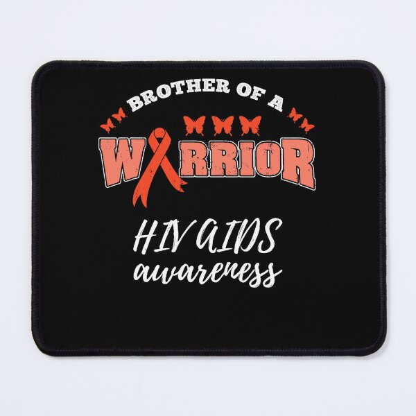 Item preview, Brother Of A Warrior HIV AIDS Awareness HIV AIDS Warrior designed and sold by EagmianPheolea.