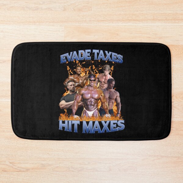 Item preview, Evade Taxes Hit Maxes 3 designed and sold by joshemf.