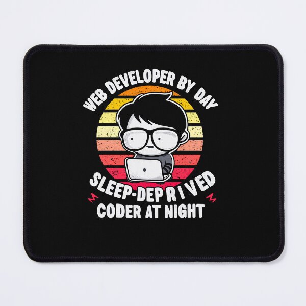 Item preview, Web developer by day, sleep-deprived coder by day, funny web developer designed and sold by mwebba2005.