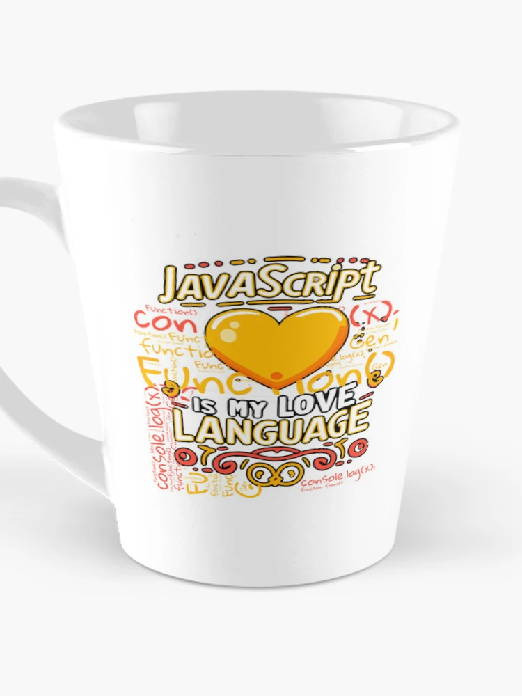 Thumbnail 3 of 4, Coffee Mug, JavaScript is My Love Language designed and sold by AW2 Designs.