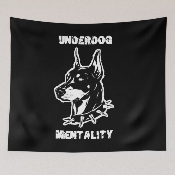 Item preview, Underdog Mentality designed and sold by snailsdevil.