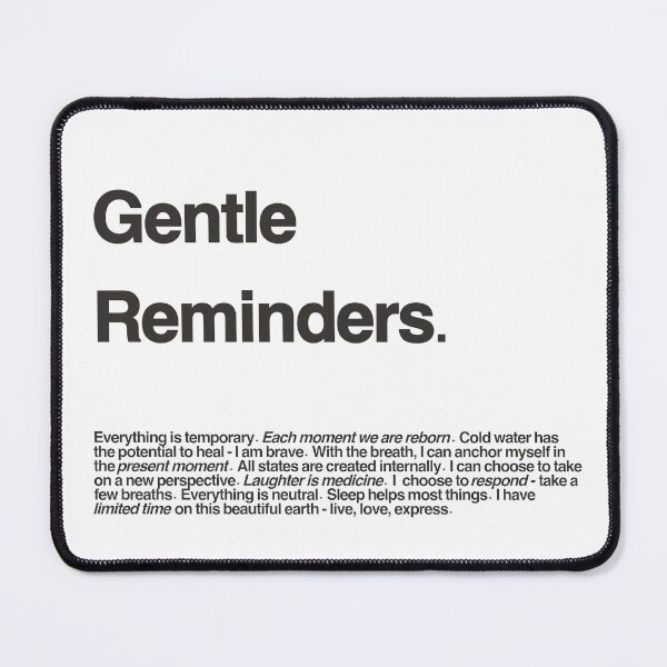Item preview, Gentle Reminders Poster designed and sold by ahimsaday.