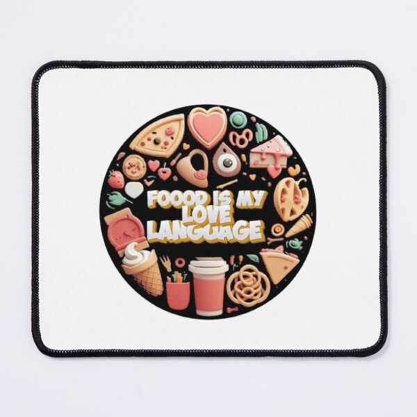Item preview, Food Is My Love Language: The Way to My Heart Is Through My Stomach designed and sold by bkbh.