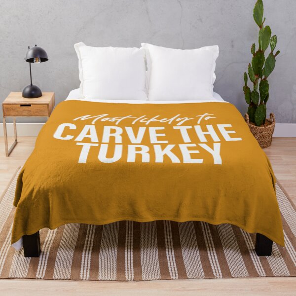 Item preview, Most Likely To Carve The Turkey Thanksgiving Superlatives designed and sold by ArtMeetsPizza.
