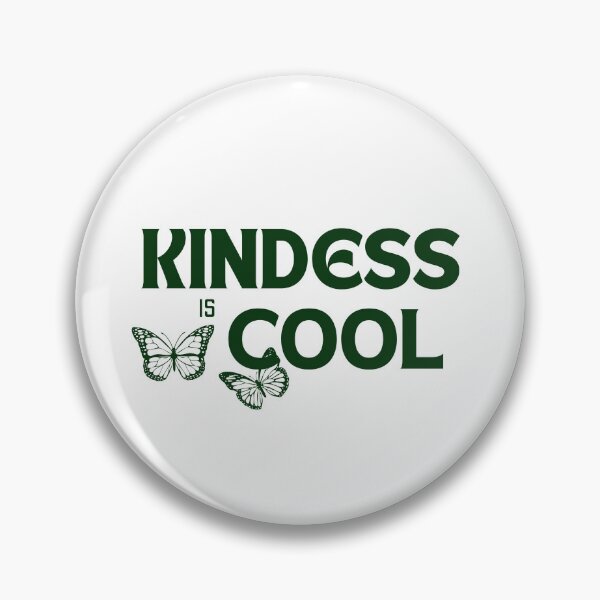 Item preview, Kindess is Cool designed and sold by ahimsaday.