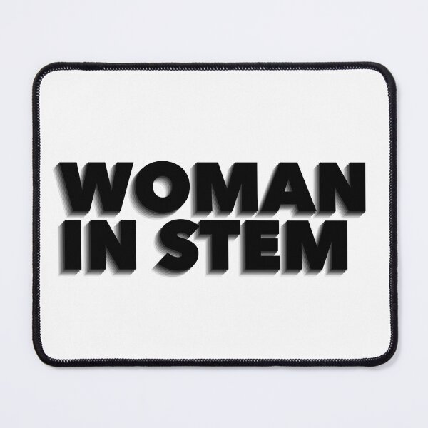 Item preview, Woman in STEM designed and sold by J-Bat.