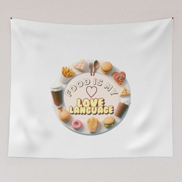 Item preview, Food Is My Love Language!! The Way to My Heart Is Through My Stomach designed and sold by bkbh.