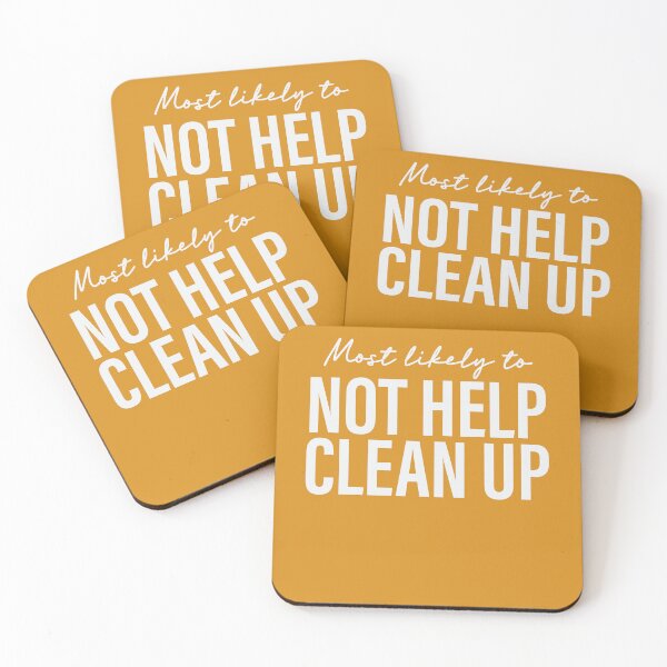 Item preview, Most Likely To Not Help Clean Up Thanksgiving Superlatives designed and sold by ArtMeetsPizza.
