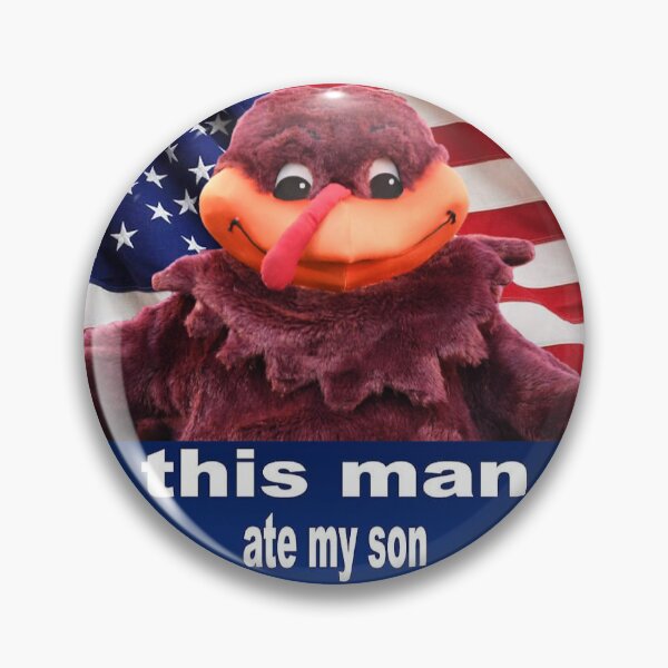 Item preview, VT Hokie Bird "This Man Ate My Son" designed and sold by ChaseDetrick.