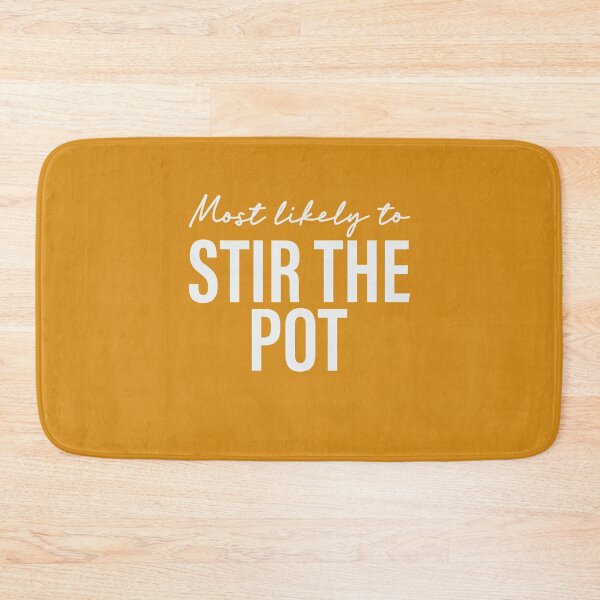 Item preview, Most Likely To Stir The Pot Thanksgiving Superlatives designed and sold by ArtMeetsPizza.