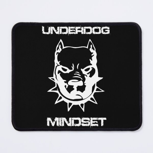 Item preview, Underdog Mindset designed and sold by snailsdevil.