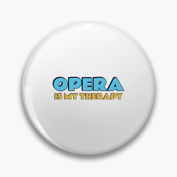 Item preview, Opera Is My Therapy designed and sold by Inspirationmotivation.