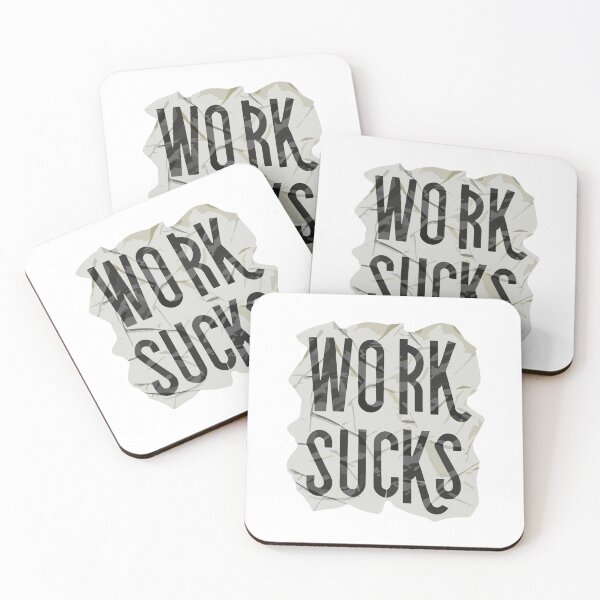 Item preview, Work sucks 2023 designed and sold by BRROOLY.