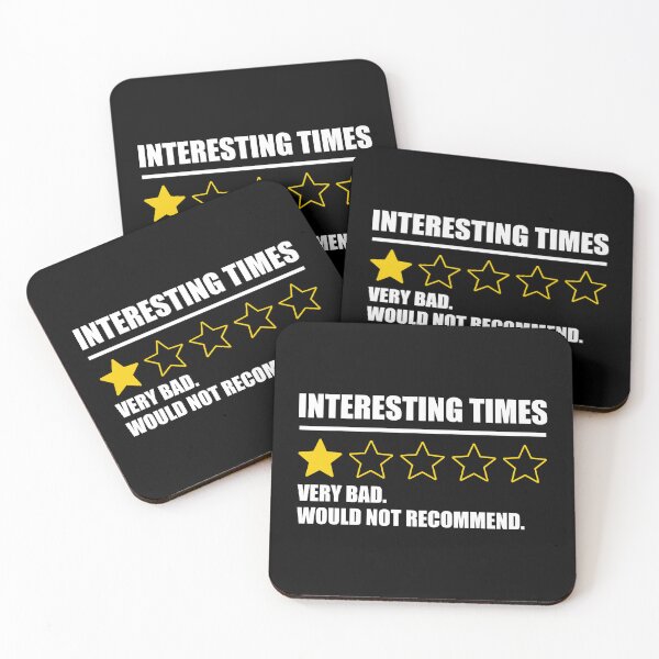 Item preview, Interesting Times - Very Bad Would Not Recommend designed and sold by Cat Lady Designs.
