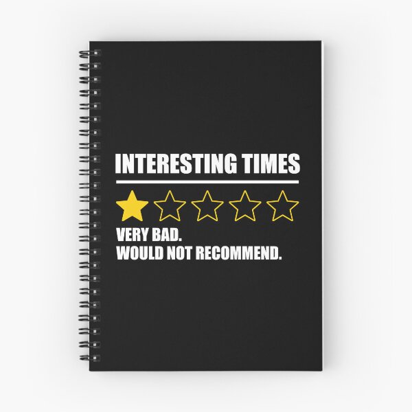 Item preview, Interesting Times - Very Bad Would Not Recommend designed and sold by Cat Lady Designs.