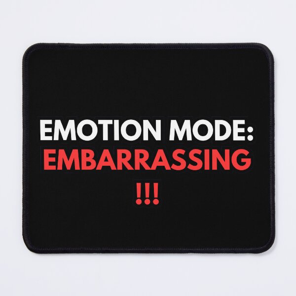 Item preview, Emotion Mode: Embarrassing designed and sold by Barneyteez.
