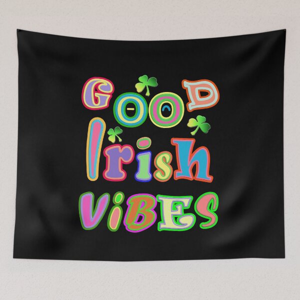 Item preview, Good Irish Vibes Inspirational Motivational Message designed and sold by articlave.
