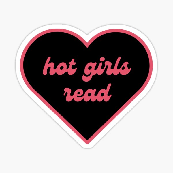 Item preview, hot girls read, edition 2 | kindle stickers designed and sold by glowingly.