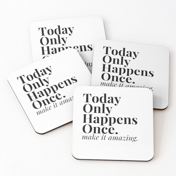 Item preview, Today only happens once make it amazing designed and sold by Oreo2020 Creations.