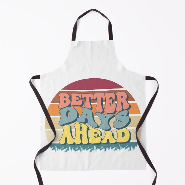 Item preview, Better days ahead await me designed and sold by design-hocter.