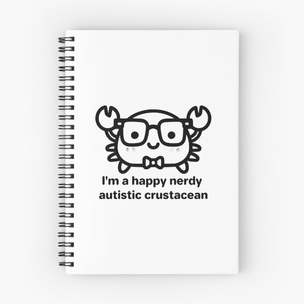 Item preview, I'm a happy nerdy autistic crustacean designed and sold by ndmedia.