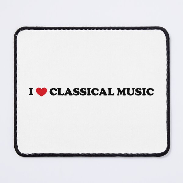Item preview, I love Classical music designed and sold by EmeraldMusic.