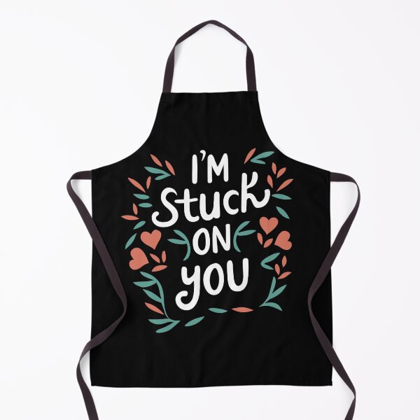 Item preview, I'm Stuck on You - Valentine's (White Text) designed and sold by Spiprinto.