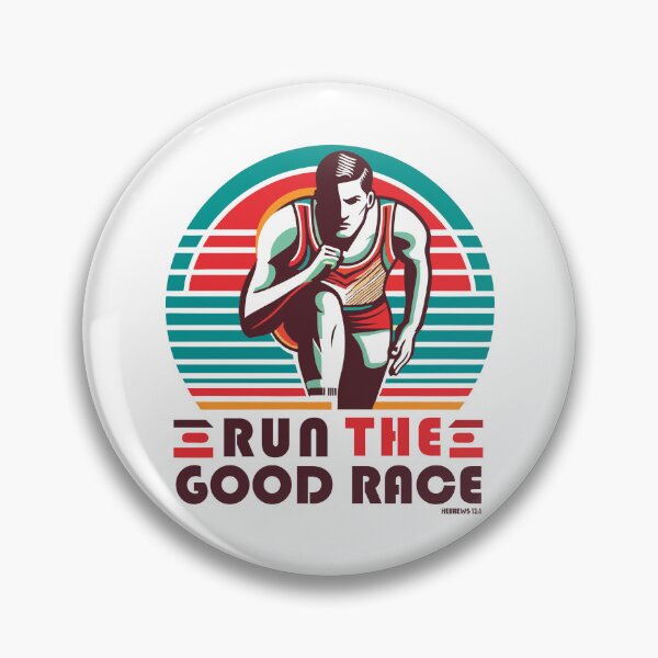 Item preview, Run the Good Race - Hebrews 12:1 designed and sold by SeedtimeApparel.