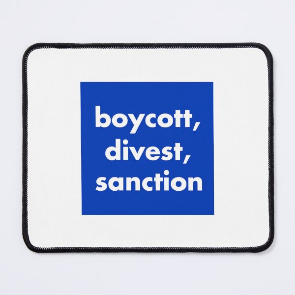 Item preview, Boycott Divest Santion BDS Israel Protest Free Palestine designed and sold by ez-does-it.