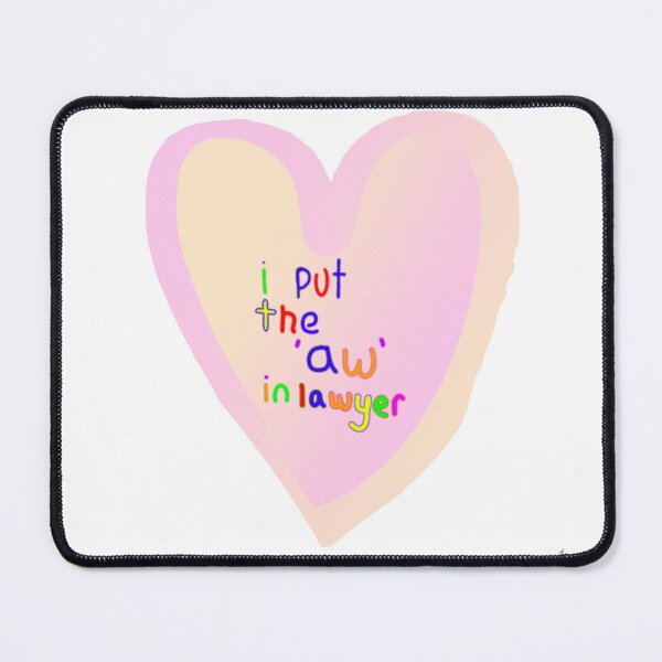 Item preview, ‘i put the awww in lawyer’ design  designed and sold by frogcherry.
