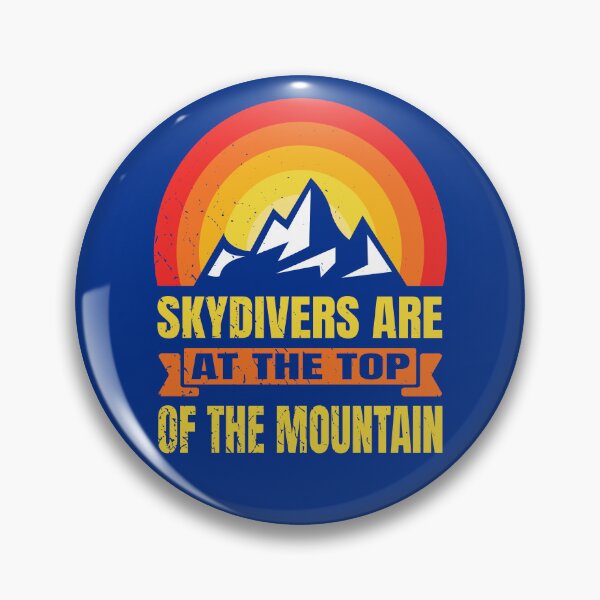 Item preview, Skydivers Are At The Top Of The Mountain designed and sold by MapleTArts.