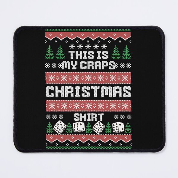 Item preview, My Craps Christmas Shirt designed and sold by Crapscouture.