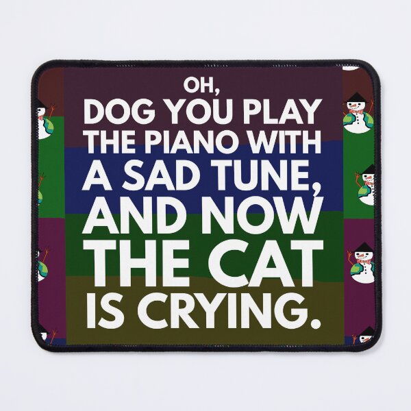 Item preview, dog play piano cat crying designed and sold by Storiesforyou.