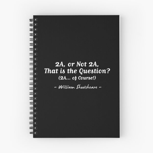 Item preview, 2A, or Not 2A, That is the Question designed and sold by twHistory.