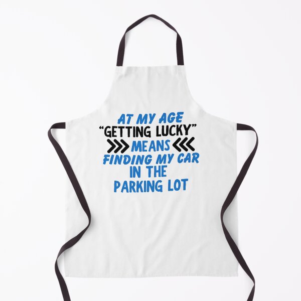 Item preview, At My Age Getting Lucky Means Funny Senior Older designed and sold by MagicSD Designs.