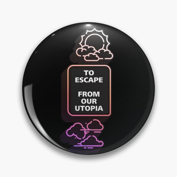 Item preview, To Escape From Our Utopia designed and sold by Xinjinmeng.