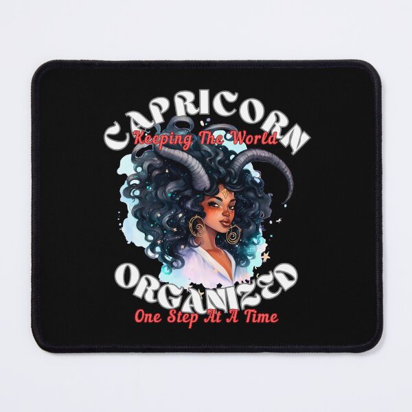 Item preview, Capricorn: Keeping The World Organized, One Step At A Time. capricorn season designed and sold by ZodiacWonders.