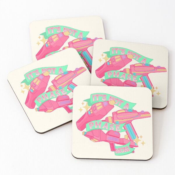 Item preview, It's Not a Phase, Mom | Sci-Fi Phaser Blasters designed and sold by alrightabigail.