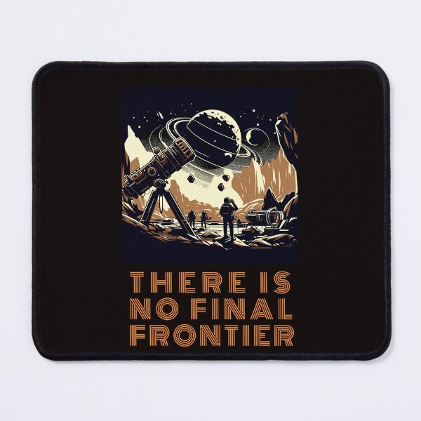 Item preview, Vintage Space Design of space explorers, there is no final frontier designed and sold by Moe-Hagag.