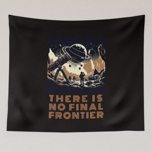 Item preview, Vintage Space Design of space explorers, there is no final frontier designed and sold by Moe-Hagag.