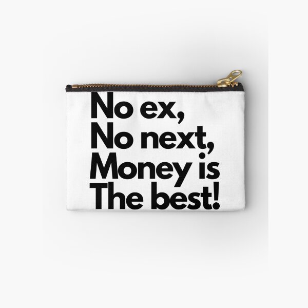 Item preview, No ex No next Money is the best! designed and sold by RIYASHstore.