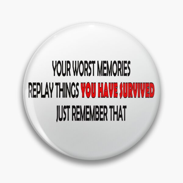 Item preview, You Have Survived designed and sold by celtgirlz.