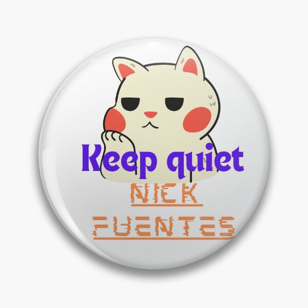 Item preview, Nick Fuentes Keep Quiet Nick Fuentes Essential  designed and sold by Nopparatt.