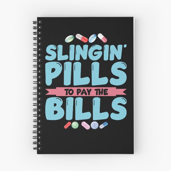 Item preview, Slingin' Pills To Pay The Bills Funny Pharmacy Tech Gear designed and sold by DynamicDesign.