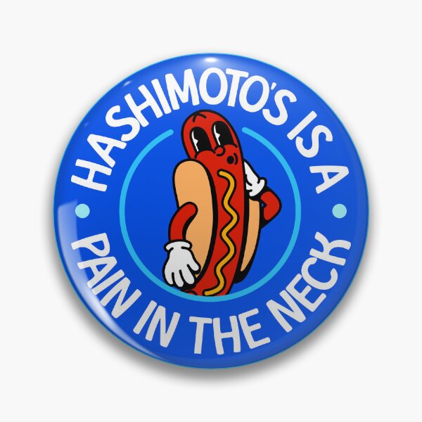 Item preview, Hashimoto's Is A Pain In The Neck! - Hashimoto's Disease designed and sold by Picket Club.