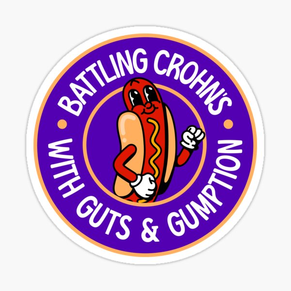 Item preview, Battling Crohn's With Guts & Gumption - Crohn's Disease designed and sold by SSFootball.