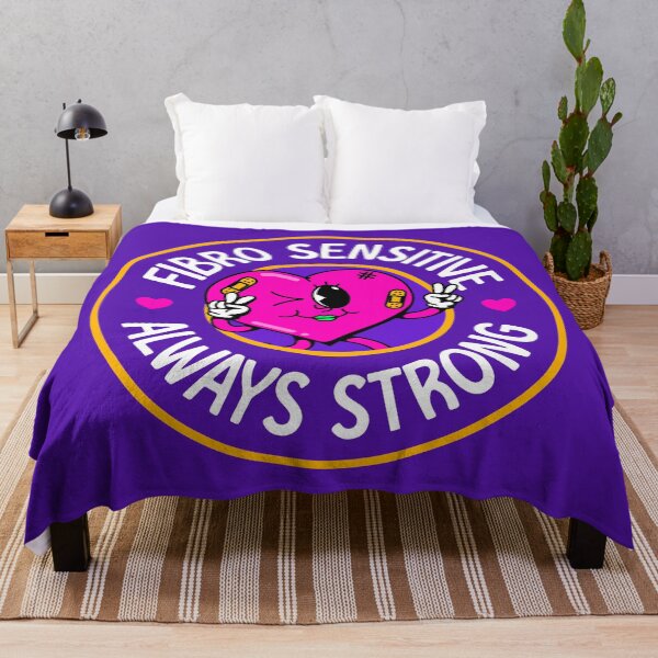 Item preview, Fibro Sensitive, Always Strong - Fibromyalgia Awareness designed and sold by Picket Club.